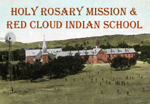 Connect to the Holy Rosary Mission & Red Cloud Indian School Digital Image Collection