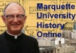 Connect to the Marquette University History Online Digital Image Collection